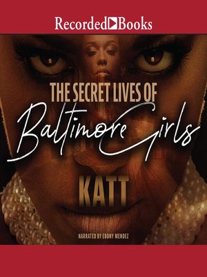 cover image of The Secret Lives of Baltimore Girls 2